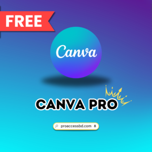 canva pro account for free lifetime access proaccessbd